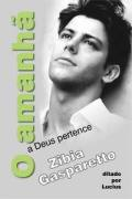 O Amanha A Deus Pertence - Ditado Pelo Espirito Lucius