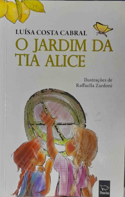 O Jardim Da Tia Alice