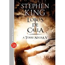Lobos De Calla - A Torre Negra V.5