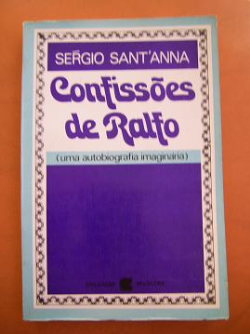 Confissoes De Ralfo - Uma Autobiografia Imaginaria