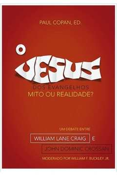 O Jesus Dos Evangelhos - Mito Ou Realidade ?