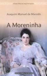 A Moreninha - Texto Completo Da Obra