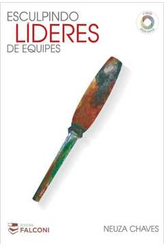 Esculpindo Lideres De Equipes