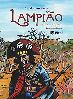 Lampiao Rei Cangaco