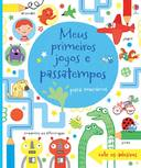Meus Primeiros Jogos E Passatempos - Meninos
