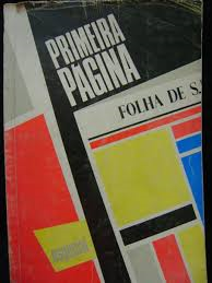 Primeira Pagina - Folha De S.paulo - Especial