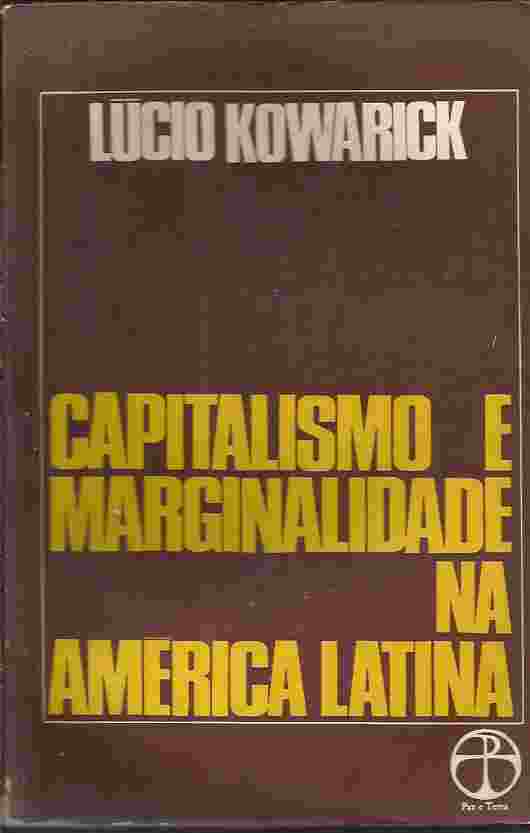 Capitalismo E Marginalidade Na America Latina
