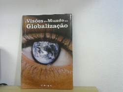 Visoes Do Mundo Na Globalizacao