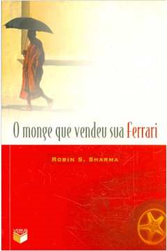 O Monge Que Vendeu Sua Ferrari