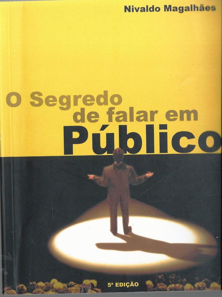 O Segredo De Falar Em Publico