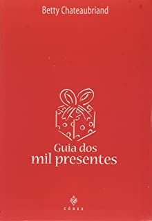 Guia Dos Mil Presentes