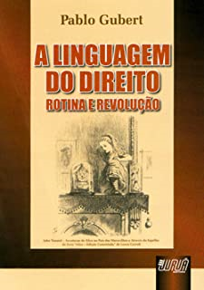 A Linguagem Do Direito - Rotina E Revelacao