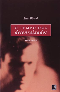 O Tempo Dos Desenraizados