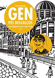 Gen Pes Descalcos - O Nascimento De Gen O Trigo Verde v.01