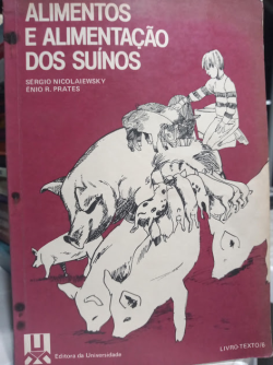 Alimentos E Alimentacao Dos Suinos