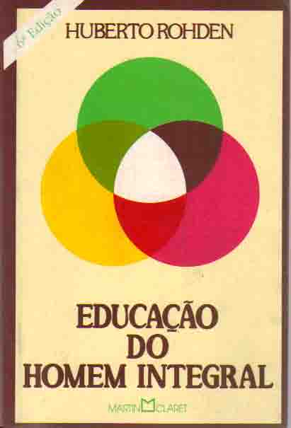 Educacao Do Homem Integral