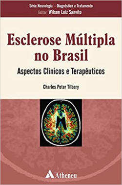 Esclerose Multipla No Brasil - Aspectos Clinicos E Terapeuticos