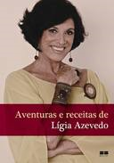 Aventuras E Receitas De Ligia Azevedo