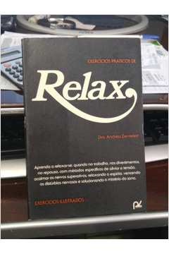 Exercicios Praticos De Relax