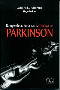 Rompendo As Amarras Da Doenca De Parkinson