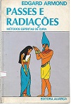 passes e radiacoes - metodos espiritas de cura