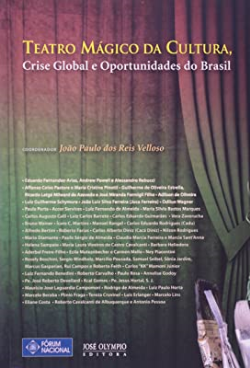 Teatro Magico Da Cultura Crise Global E Oportunidades Do Brasil