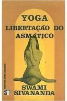 Yoga Libertacao Do Asmatico