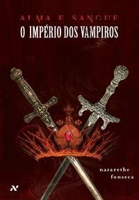 Alma E Sangue - O Imperio Dos Vampiros