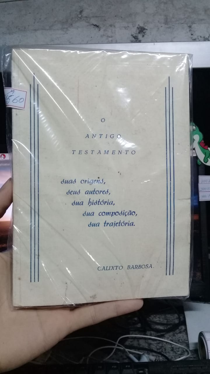 O Antigo Testamento - Suas Origens Seu Autores Sua Historia Sua Composicao Sua Trajetoria