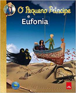 O Pequeno Principe E Eufonia