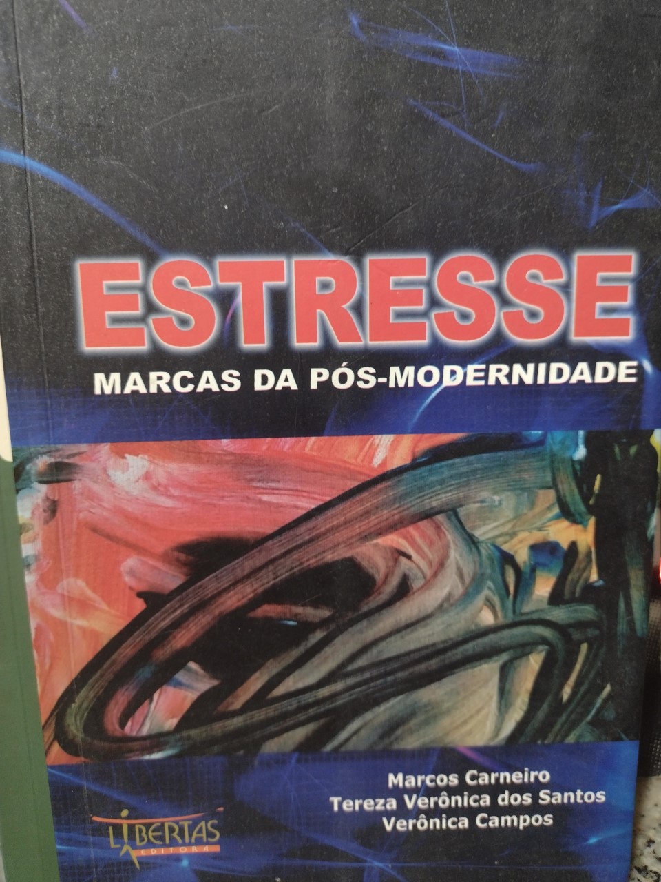 Estresse Marcas Da Pos-modernidade
