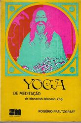 Yoga De Meditacao De Maharishi Mahesh Yogi