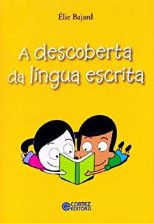 (dist) (sala Caixa) A Descoberta Da Lingua Escrita