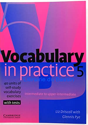 vocabulary in practice 5 - 40 Units of Self-Study Vocabulary Exercises