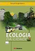 Ecologia Da Cidade