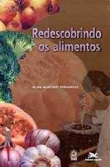 Redescobrindo Os Alimentos