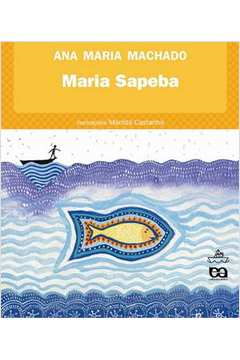 Maria Sapeba - Colecao Barquinho De Papel