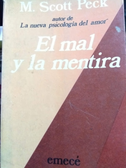 El Mal Y La Mentira