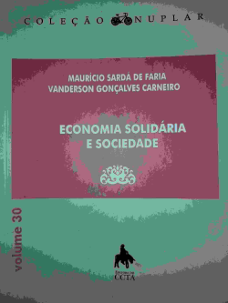 Economia Solidaria E Sociedade - Colecao Nuplar V. 30