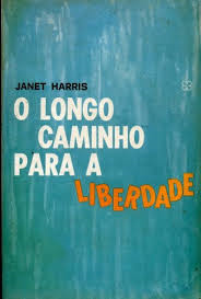 O Longo Caminho Para A Liberdade