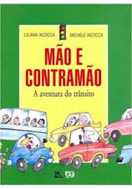 Mao E Contramao - A Aventura No Transito