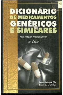 Dicionario De Medicamentos Genericos E Similares - Com Precos Comparati