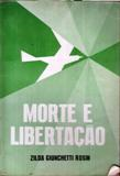 Morte E Libertacao