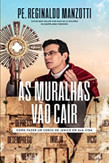 As Muralhas Vao Cair - Como Fazer Um Cerco De Jerico Em Sua Vida