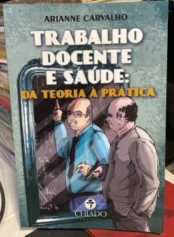 Trabalho Docente E Saude - Da Teoria A Pratica