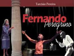 (dist) (sala) Fernando Peregrino - Um Perfil Biografico De Fernando Teixeira Em 50 Anos De Palco