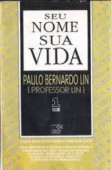 Seu Nome Sua Vida V.01