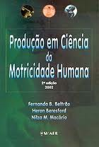 Producao Em Ciencia Da Motricidade Humana