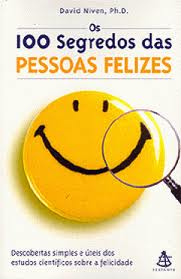 Os 100 Segredos Das Pessoas Felizes