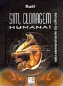 Sim, Clonagem Humana!